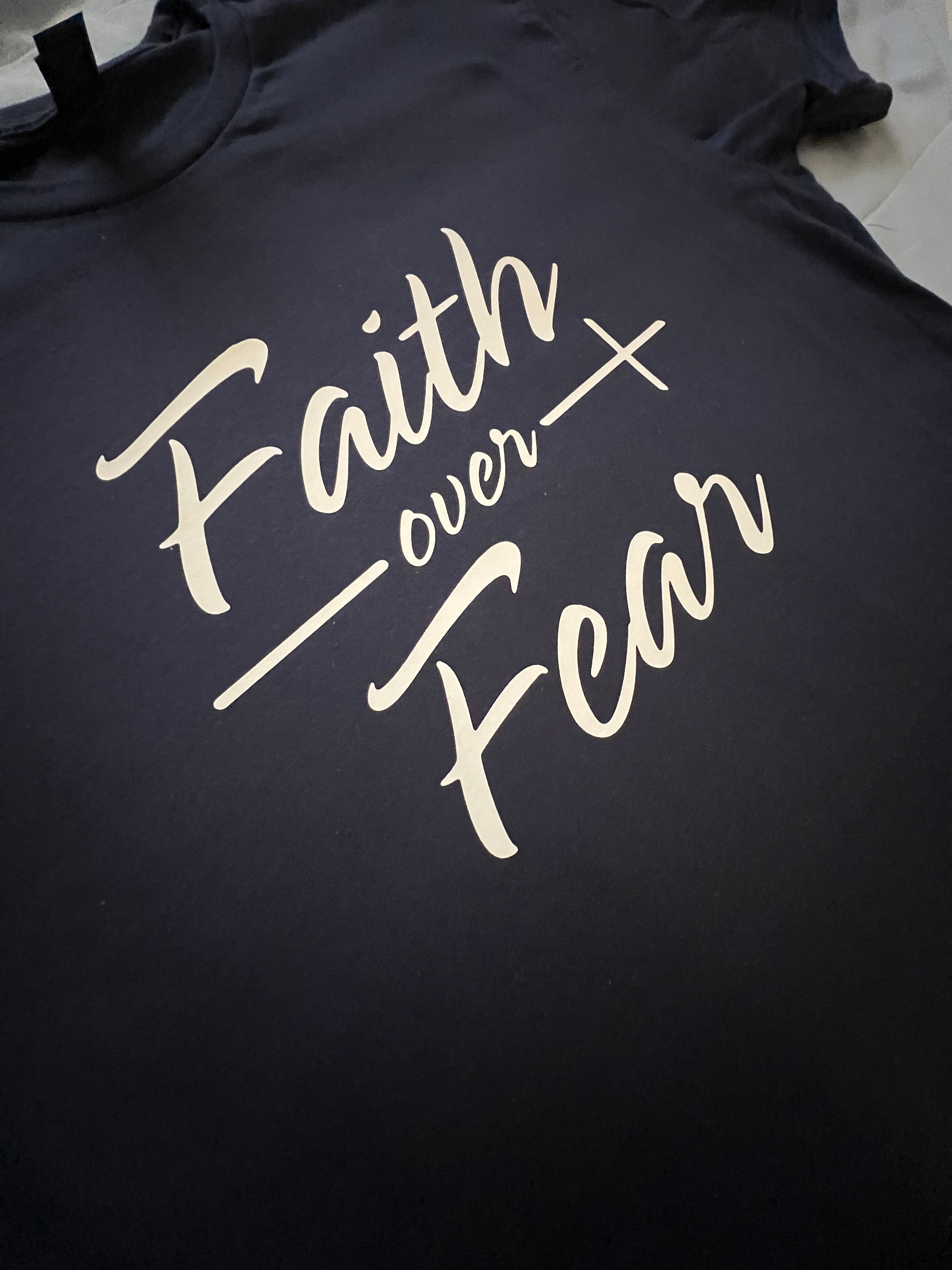Faith Over Fear Tee