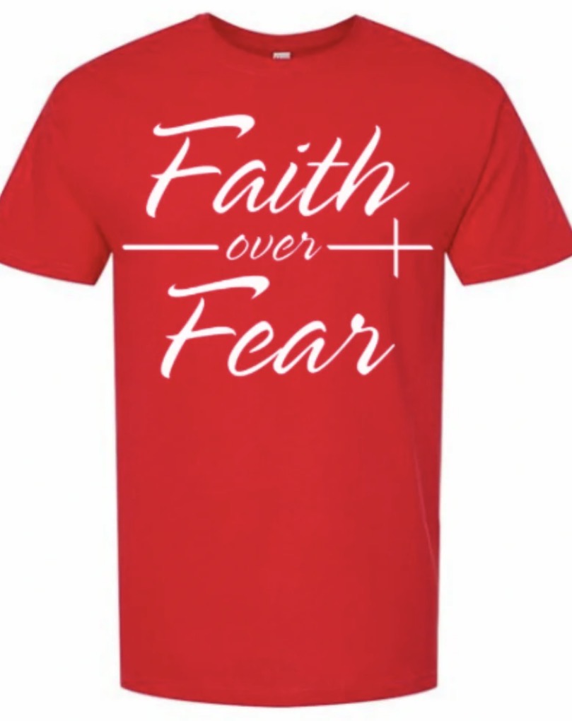 Faith Over Fear Tee